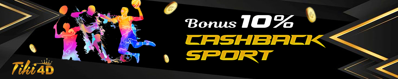 BONUS CASHBACK 10%